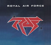 HEAVY METAL/ROYAL AIR FORCE / RAF (1985 Mini + 1984 Demo) (digi) 密かに初CD化！