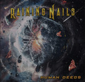 RAINING NAILS / Human Deeds []