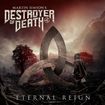 HEAVY METAL/MARTIN SIMSON'S DESTROYER OF DEATH / Eternal Reign