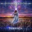 HEAVY METAL/STRANGER VISION / Poetica（来日決定！2021年作の1st）