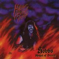 HOBBS' ANGEL OF DEATH / Hobbs' Satan's Crusade@islip/2018 reissue) []