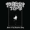 /FORBIDDEN TOMB / Flame of the Iniquitous Deity