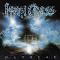 IRON CROSS (USA) / Warhead (2024 reissue) CDI []