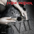 FELINE MELINDA / Seven (Ltd. Digi-Pack) NewITVEs[gɂW[}d݁IEՁI []