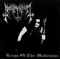 NACHTMYSTIUM / Reign of the Malicious []