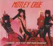 HEAVY METAL/MOTLEY CRUE / Padadena CA 19-11-82 KMET Radio Broadcast (digi)
