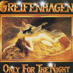 HEAVY METAL/ GREIFENHAGEN / Only For The Night (collectors CD)