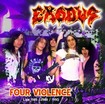 コレクターズ商品/EXODUS / FOUR VIOLENCE (2CDR)