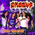 EXODUS / FOUR VIOLENCE (2CDR) []