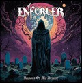 ENFORCER (USA) / Rumors of My Demise (AWj []