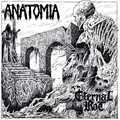 ANATOMIA/ETERNAL ROT / split []