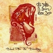 /THE BOTTLE DOOM LAZY BAND / Blood for the Bloodking