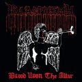 BLASPHEMY / Blood Upon Altar + Blood upon the Soundspace (NWNՁj []