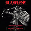 /BLASPHEMY / Desecration of Sao Paulo - Live in Brazilian Ritual Third Attack