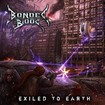 THRASH METAL/BONDED BY BLOOD / Exiled to Earth