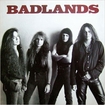 /BADLANDS / Badlands (slip/2024 reissue)