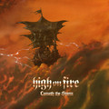 HIGH ON FIRE / Cometh the Storm []