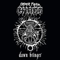ORDER FROM CHAOS / Dawn Bringer (2023 reissue) []