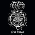 ORDER FROM CHAOS / Dawn Bringer (2023 reissue) []