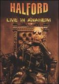 HALFORD /  Live In Anaheim  []