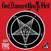 /FRIENDS OF HELL / God Damned You to Hell (NIFELHEIMのHellbutcherが加入）