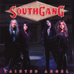 /SOUTHGANG / Tainted Angel (2022 reissue)