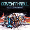 COVENTHRALL / Legacy of Morfuidra (tBhxeW̃p[^Ij []