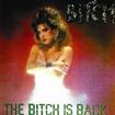 /BITCH / The Bitch Is Back（slip/Poster/2021 reissue)