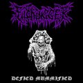 FILTHDIGGER / Defied Mummified (Áj []