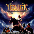 TIZONA / El Rock Es Mi Vida (digi) CDR []
