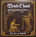 WYTCH HAZEL/PHANTOM SPELL / split 7h []