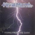 METAL MILITIA / Rising from the Dark i1993/2024 reissue) []