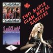 /KID WIKKID/LOXLEY / Two Maple Glam Metal Rarities (collectors CD) セバスチャン・バック！！
