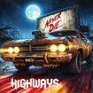 HEAVY METAL/HIGHWAYS / Never Die (NEW !!)
