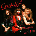 CRUDELLA / Playing with Fire (slip/1990/2024 reissue) []