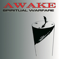 AWAKE / Spiritual Warfare (2023 reissue) []