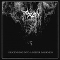 NAXEN / Descending into a Deeper Darkness []