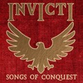 INVICTI / Songs of Conquest []