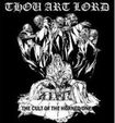 /THOU ART LORD / The Cult of the Horned One - Demo '93