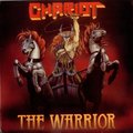 CHARIOT / The Warrior  (2024 reissue) []