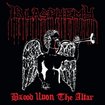 /BLASPHEMY / Blood Upon Altar + Blood upon the Soundspace (NWN盤）