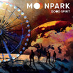 /MOONPARK / Good Spirit (チェコ・メロディアスハード新星登場！）