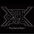 OUTBREAK RIOT / The Early Days (2CD) []