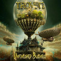 TROYEN / Unfinished Business []