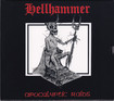 THRASH METAL/HELLHAMMER / Apocalyptic Raids (1984/2024 reissue)