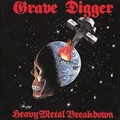 GRAVE DIGGER / Heavy Metal Breakdown + Shoot Her Down (2024 reissue) []