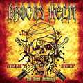 BROCAS HELM / Helm's Deep (The Demo Anthology) []