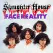 THRASH METAL/SLAUGHTER HOUSE / Face Reality （1991/2024 reissue) 初再発！！