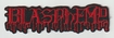 /BLASPHEMY / RED Logo SHAPED (SP)