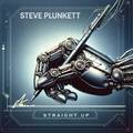 STEVE PLUNKETT / Straight Up (digi) AUTOGRAPH̃tg}A2nd\I []